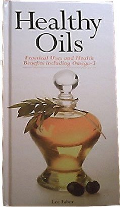 Stock image for Healthy Oils for sale by WorldofBooks