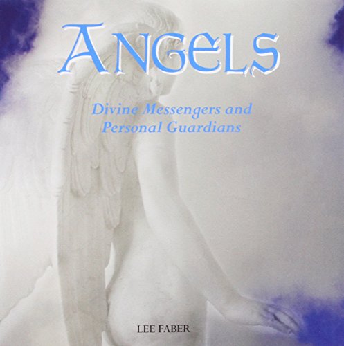 Imagen de archivo de Angels: Divine Messengers and Personal Guardians a la venta por WorldofBooks