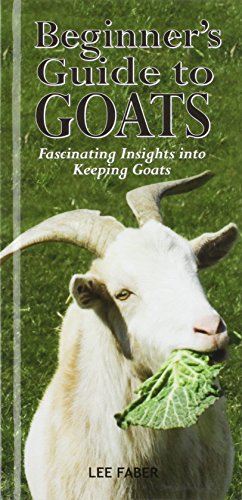 Beispielbild fr Beginners Guide to Goats zum Verkauf von WorldofBooks