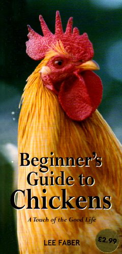 Imagen de archivo de Beginners Guide to Chickens (Gardening) a la venta por More Than Words