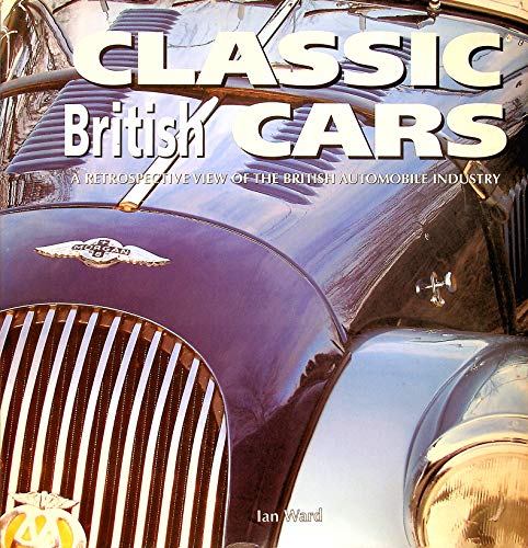 Beispielbild fr Classic British Cars zum Verkauf von WorldofBooks