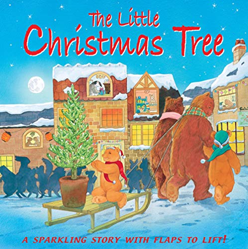 Stock image for The Little Christmas Tree: A Sparkling Story with Flaps to Lift! for sale by WorldofBooks