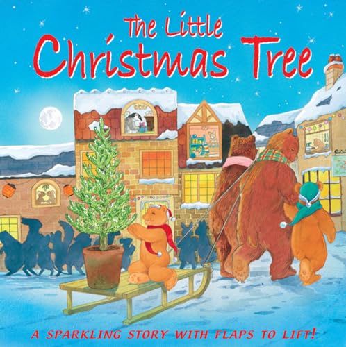 9781861472915: The Little Christmas Tree: A Sparkling Story with Flaps to Lift