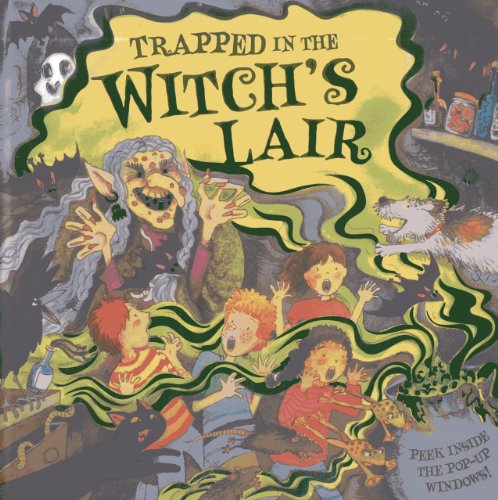 Stock image for Trapped in the Witch's Lair: Peek Inside the Pop-up Windows! for sale by WorldofBooks