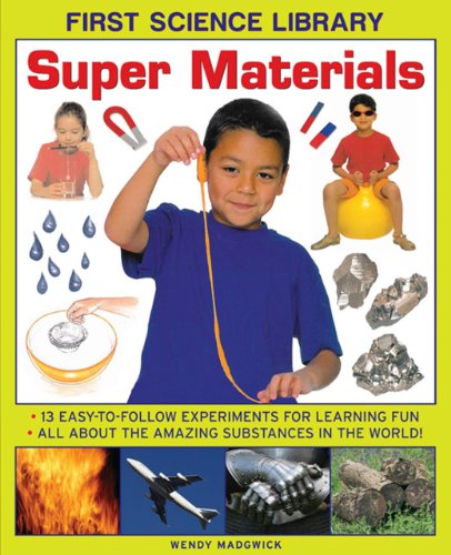 Stock image for First Science Library : Super Materials for sale by Better World Books