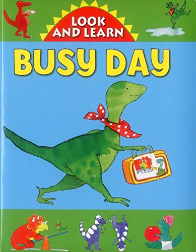 Beispielbild fr Look and Learn with Little Dino: Busy Day zum Verkauf von WorldofBooks
