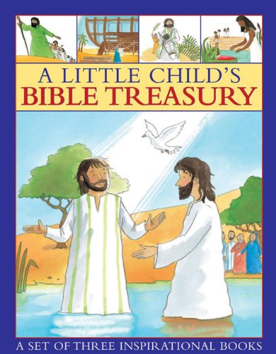 Beispielbild fr A Little Child's Bible Treasury: A Set of Three Inspirational Books zum Verkauf von Buchpark