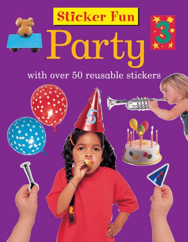 9781861474339: Sticker Fun: Party: With over 50 reusable stickers