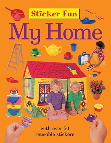 Beispielbild fr Sticker Fun: My Home: With Over 50 Reusable Stickers zum Verkauf von Buchpark