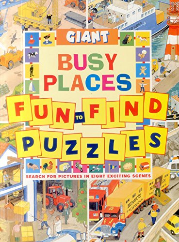 9781861474612: Giant Fun to Find Puzzles Busy Places: Search for Pictures in Eight Exciting Scenes