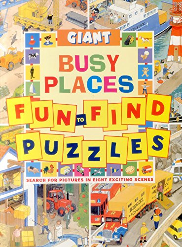 9781861474612: Giant Fun-to-Find Puzzles Busy Places (Fun to Find Puzzle Books): Search for Pictures in Eight Exciting Scenes