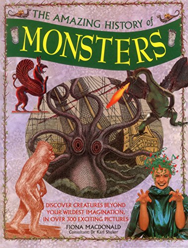 Imagen de archivo de The Amazing History of Monsters a la venta por Blackwell's