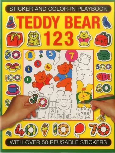 Beispielbild fr Sticker and Color-In Playbook: Teddy Bear 123 (Sticker & Colour in Playbook): With Over 50 Reusuable Stickers zum Verkauf von WorldofBooks