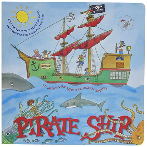 Beispielbild fr Pirate Ship: Lift the Flaps to Follow the Clues and Discover the Fabulous Treasure zum Verkauf von WorldofBooks