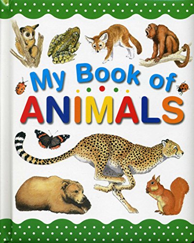 Beispielbild fr My Book of Animals zum Verkauf von AwesomeBooks