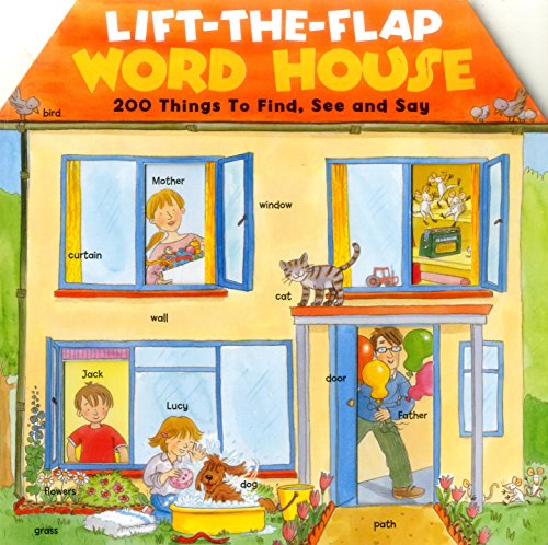 Stock image for Lift-the-Flap Word House: 200 Things to Find, See and Say for sale by WorldofBooks