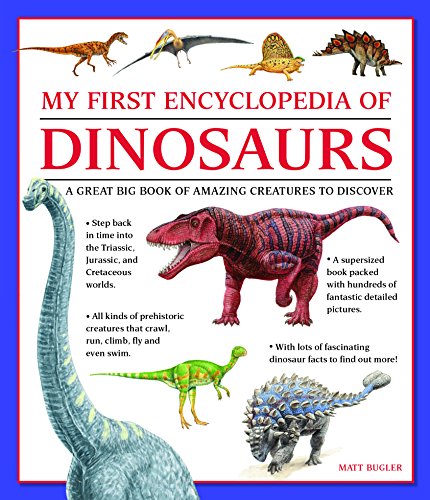 Stock image for My First Enc of Dinosaurs for sale by Blackwell's