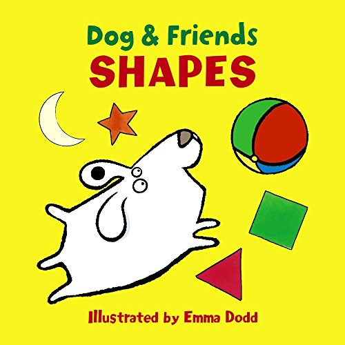 Stock image for Dog & Friends: Shapes for sale by ThriftBooks-Dallas
