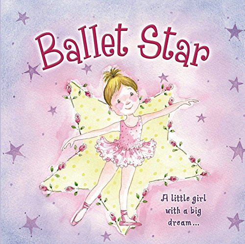 Beispielbild fr Ballet Star: A Little Girl with a Big Dream. zum Verkauf von WorldofBooks