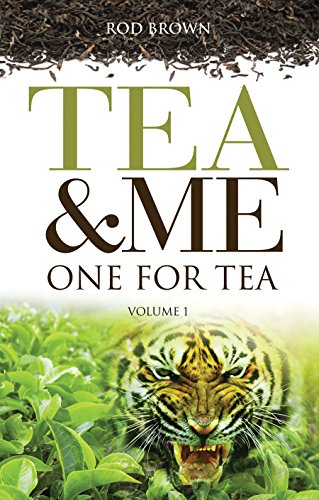 Stock image for Tea and Me: An Englishman Abroad in India (One for Tea) for sale by WorldofBooks