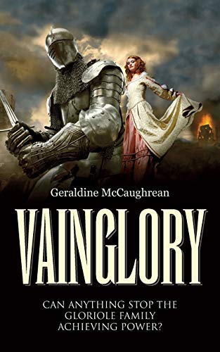 9781861515759: Vainglory: Can Anything Stop the Gloriole Family Achieving Power?