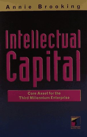 Stock image for Intellectual Capital: Core asset for the third millennium for sale by Front Cover Books