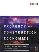 Property and Construction Economics: An Introduction (9781861521583) by Eccles, Timothy; Sayce, Sarah; Smith, Judy