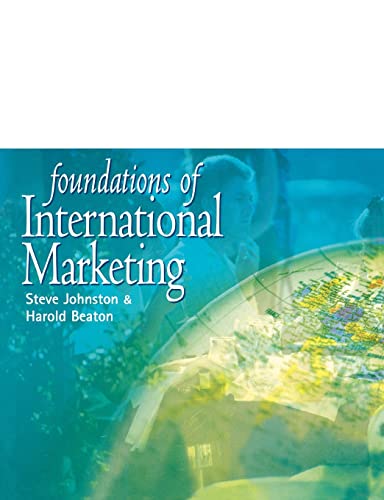 Stock image for Foundations of International Marketing for sale by Ria Christie Collections