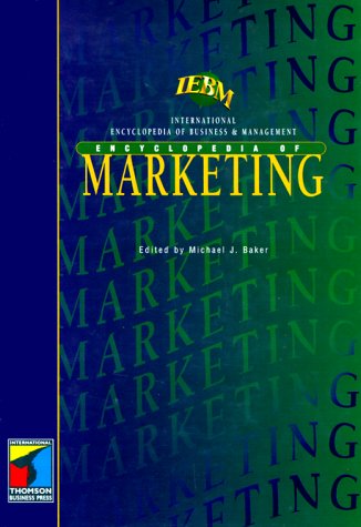 9781861523044: The IEBM Encyclopedia of Marketing