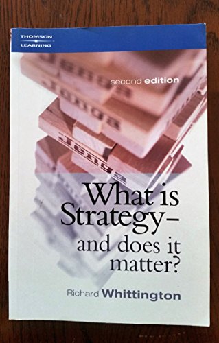 Beispielbild fr What Is Strategy----And Does It Matter zum Verkauf von Revaluation Books