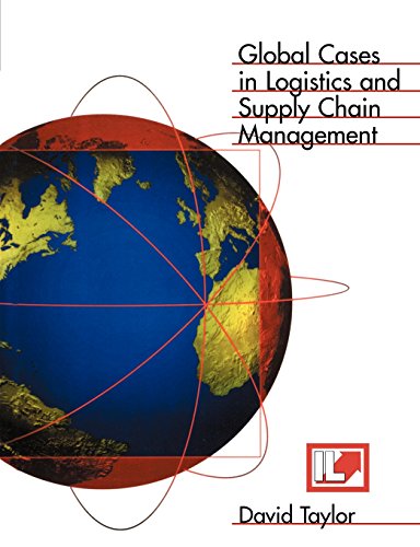 Beispielbild fr Global Cases in Logistics and Supply Chain Management zum Verkauf von Anybook.com