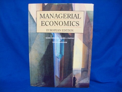 Managerial Economics: European Edition (9781861524669) by Hirschey, Mark