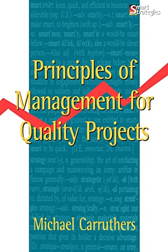 Beispielbild fr Principles of Management for Quality Projects (Global Manager Series) zum Verkauf von AwesomeBooks