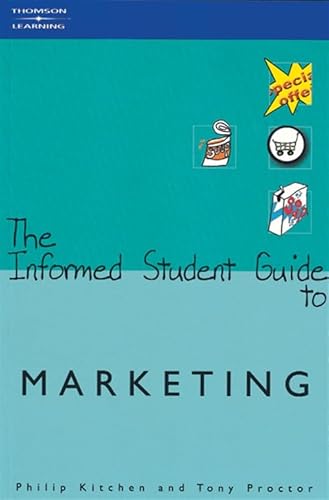 Stock image for The Informed Student Guide to Marketing for sale by Y-Not-Books