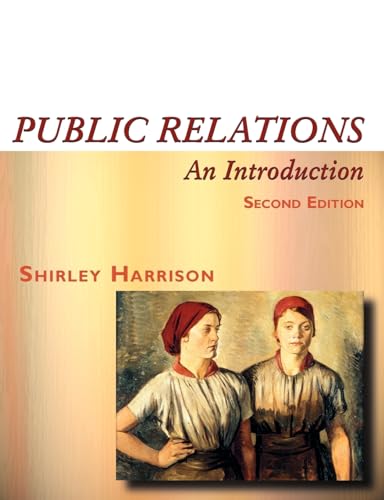 Beispielbild fr Public Relations: An Introduction: An Introduction zum Verkauf von WorldofBooks