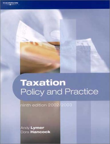Beispielbild fr Taxation: Policy and Practice 2002 2003 zum Verkauf von WorldofBooks