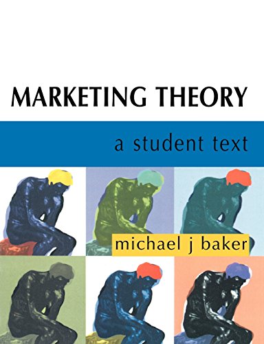 Beispielbild fr Marketing Theory: A Student Text zum Verkauf von Anybook.com
