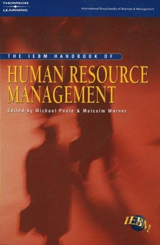 The IEBM Handbook of Human Resource Management (International Encyclopedia of Business and Management) (9781861526335) by Poole, Michael; Warner, Malcolm