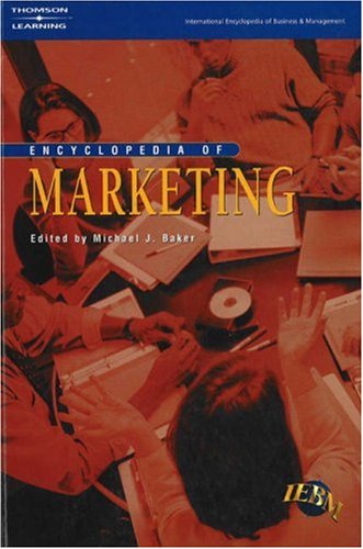 9781861526359: The IEBM Encyclopedia of Marketing (International encyclopedia of business & management)