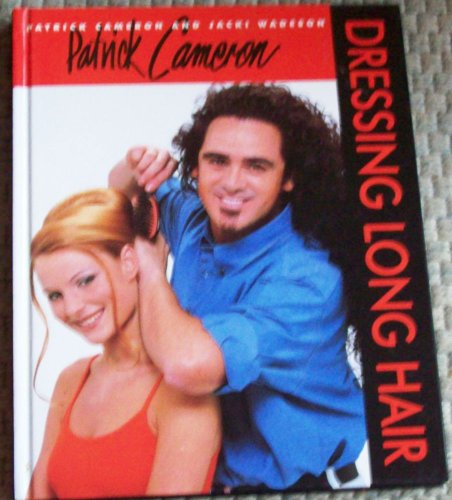 Beispielbild fr Patrick Cameron: Dressing Long Hair zum Verkauf von Your Online Bookstore