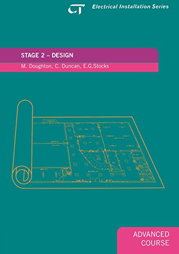 Imagen de archivo de Stage 2 Design : Electrical Installation Series: Advanced Course a la venta por Better World Books Ltd
