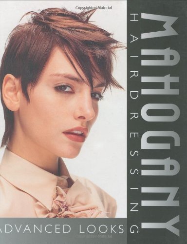 Stock image for Mahogany Hairdressing: Advanced Looks (Thomson Learning Series) for sale by WorldofBooks