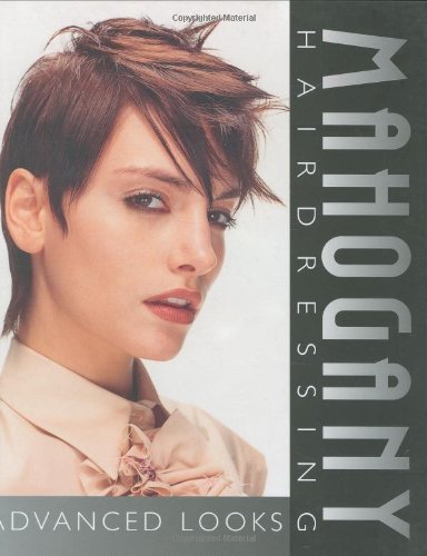 9781861527882: Mahogany Hairdressing: Advanced Looks (Thomson Learning Series)