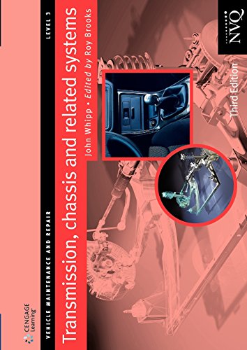 Transmission, Chassis and Related Systems Level 3: Vehicle Maintenance and Repair Series: Vehicle Maintenance and Repair Series (Vehicle Maintenance and Repair, Level 3) - Whipp, John