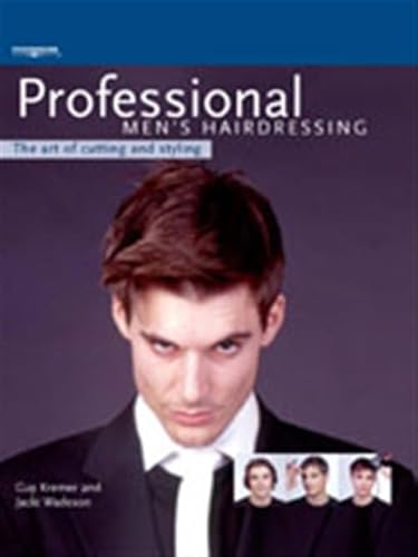 Beispielbild fr Professional Men's Hairdressing: The Art of Cutting and Styling (Hairdressing and Beauty Industry Authority (Hardcover)) zum Verkauf von WorldofBooks