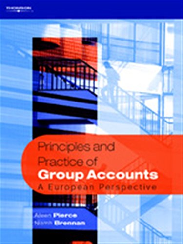 Beispielbild fr Principles and Practice of Group Accounts: A European Perspective zum Verkauf von WorldofBooks