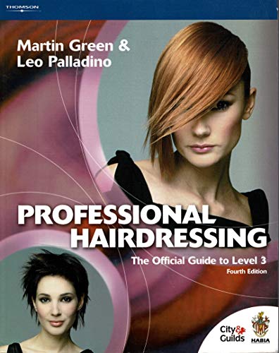 Imagen de archivo de Professional Hairdressing : Official Guide to Level 3 a la venta por Better World Books Ltd