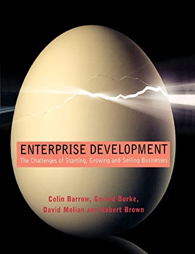 Stock image for Enterprise Development: The Challenges of Starting, Growing and Selling Businesses for sale by Ergodebooks