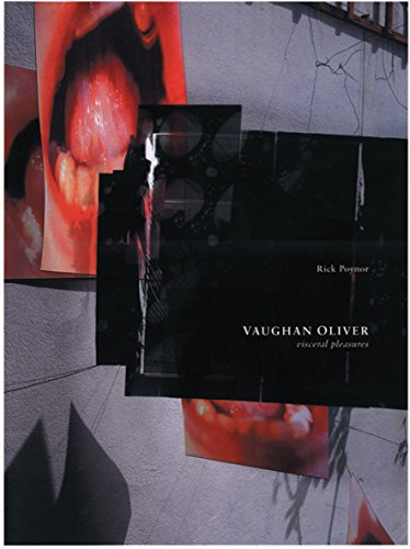 Stock image for Vaughan Oliver: Visceral Pleasures for sale by Books of the Smoky Mountains