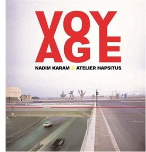 Voyage (Hardcover) - Nadim Karam